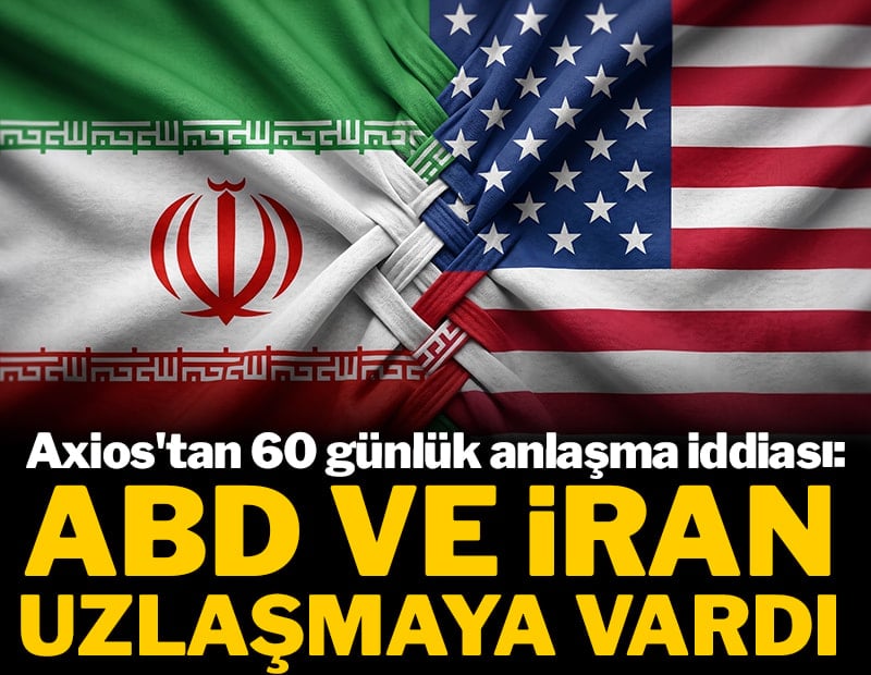 ABD ve İran’ın 60 günlük ateşkes uzatmasına yakın olduğu iddia edildi