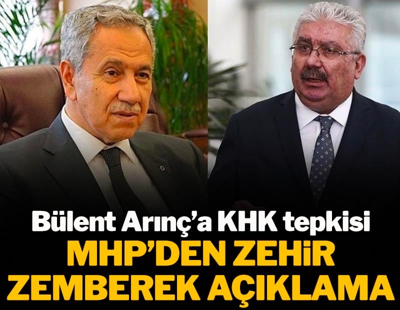 Bülent Arınç'a KHK tepkisi: MHP'den zehir zemberek açıklama