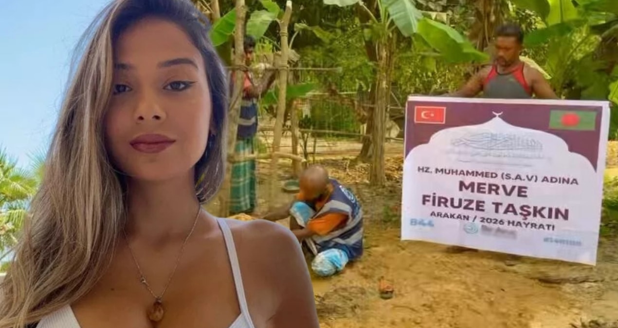 Sosyal medya fenomeni Merve Taşkın, Arakan'a hayrat yaptırdı
