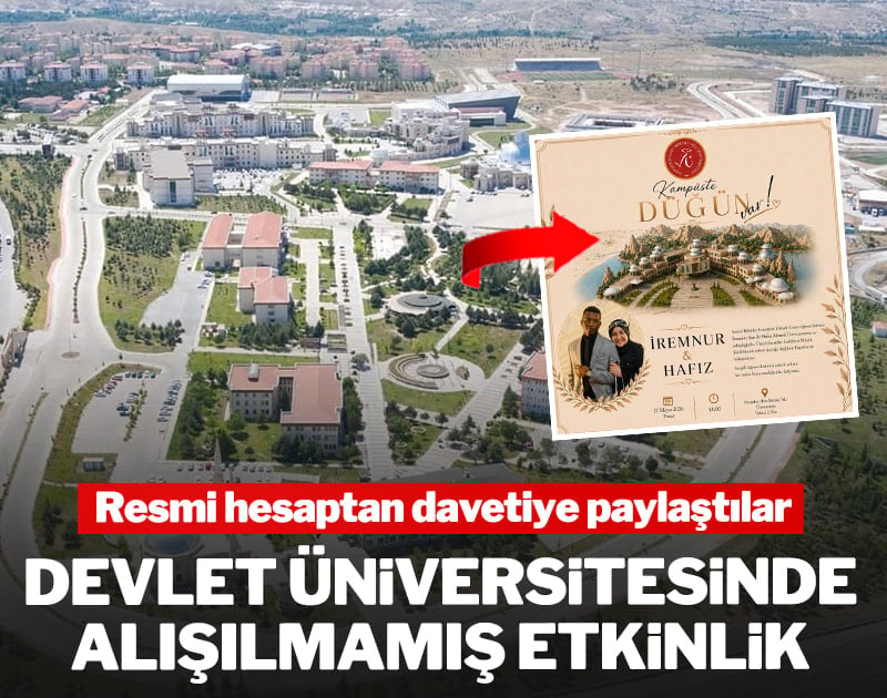 Devlet üniversitesinde alışılmamış etkinlik: Resmi hesaptan davetiye paylaştılar