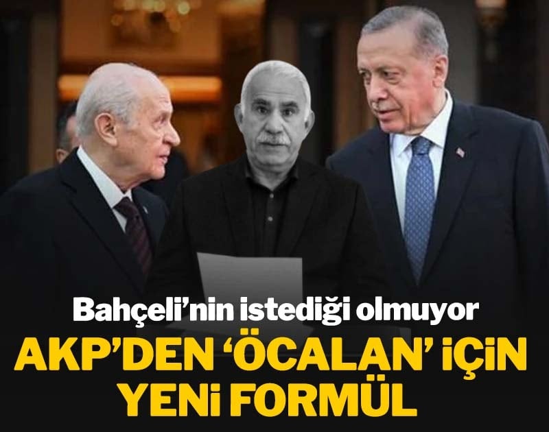 Bahçeli'nin istediği olmuyor: AKP'den 'Öcalan' için yeni formül