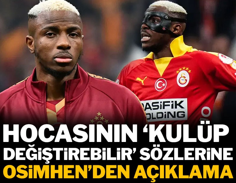 Hocası 'Kulüp değiştirebilir' demişti: Osimhen'den ilk açıklama