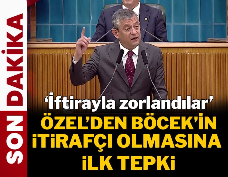 Özel'den Muhittin Böcek'in itirafçı olmasına ilk açıklama