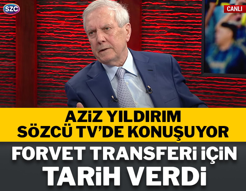 Aziz Yıldırım Sözcü TV’de konuşuyor