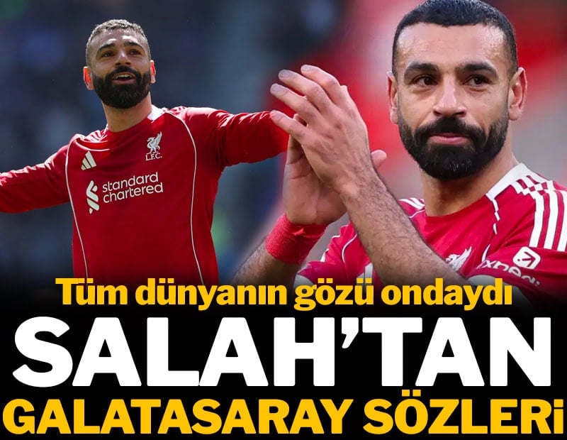 Mohamed Salah'tan Galatasaray sözleri