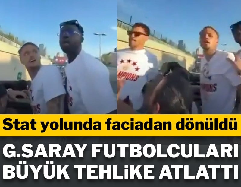 Galatasaray futbolcuları büyük tehlike atlattı: Stat yolunda faciadan dönüldü