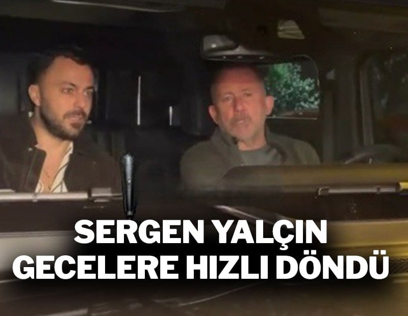 Sergen Yalçın gece hayatına hızlı döndü: Yanındaki isim muhabirlere küfür etti