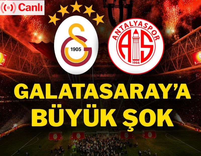 Canlı | Galatasaray-Antalyaspor maçı canlı yayın (Süper Lig 33. Hafta)