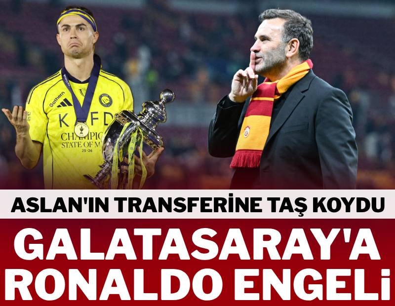Galatasaray’ın transferine Ronaldo engeli! 