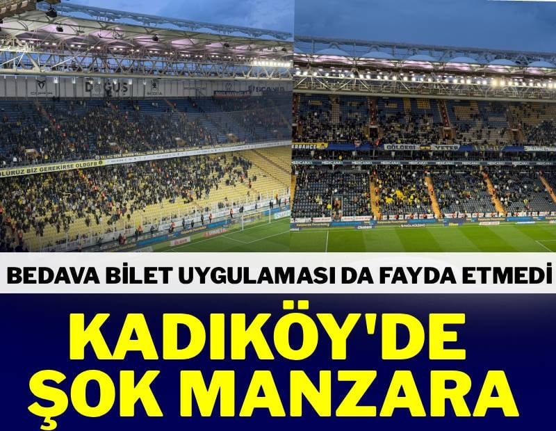 Kadıköy boş kaldı! Fenerbahçe taraftarı umudunu kesti