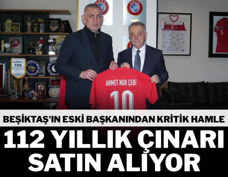 Ahmet Nur Çebi Türk futbolunun efsane kulübünü satın alıyor