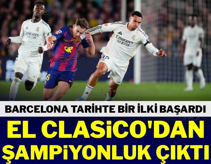 El Clasico’da şampiyon belli oldu! Barcelona bir ilki başardı