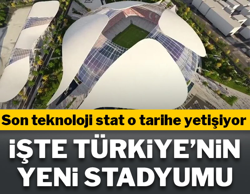 İşte Türkiye'nin yeni stadyumu! Yüzde 95 tamamlandı