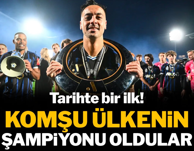 Komşu ülkenin şampiyonu olup tarihe geçtiler