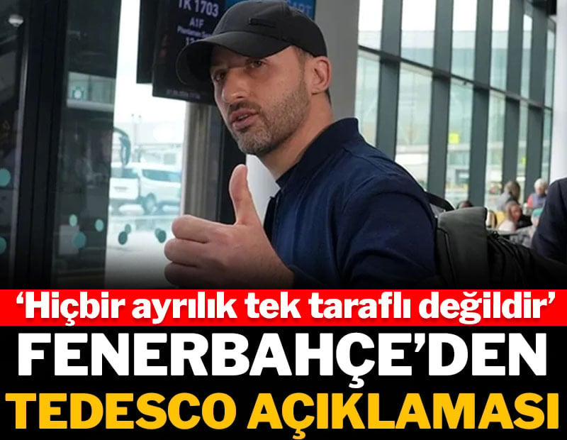 Fenerbahçe'den Tedesco açıklaması: 'Hiçbir ayrılık tek taraflı değildir'