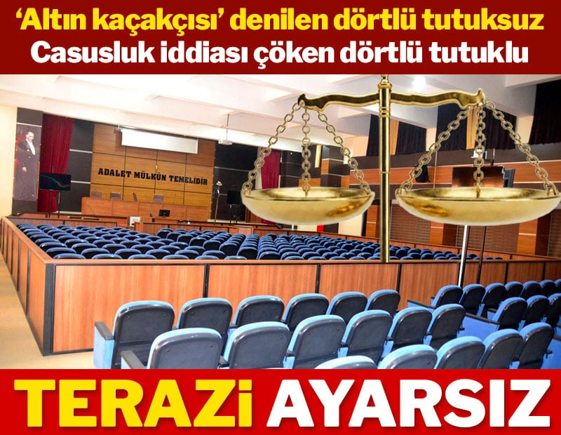 Adaletin terazisi bu dörtlüyü tartmıyor