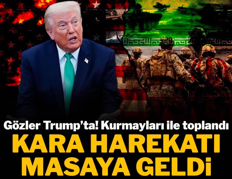 Gözler Trump’ta! Kurmayları ile toplandı! Kara harekatı masaya geldi