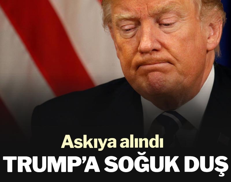 Trump’a soğuk duş! Askıya alındı