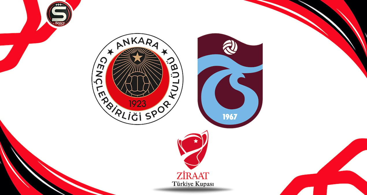 Canlı | Gençlerbirliği - Trabzonspor maçı canlı yayını (Ziraat Türkiye Kupası yarı final)