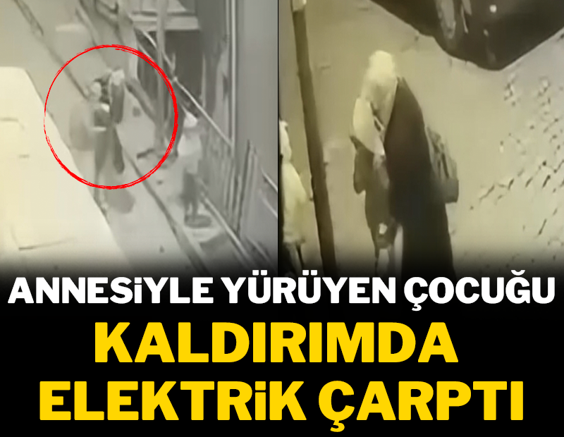 Annesiyle yürüyen çocuğu kaldırımda elektrik çarptı