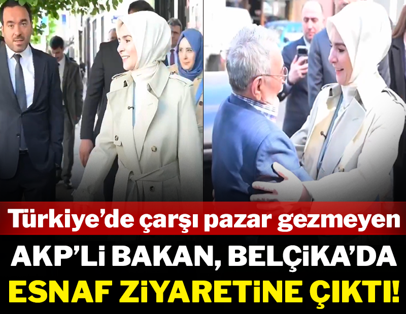Türkiye’de çarşı pazar gezmeyen Bakan, Belçika'da esnaf ziyaretine çıktı