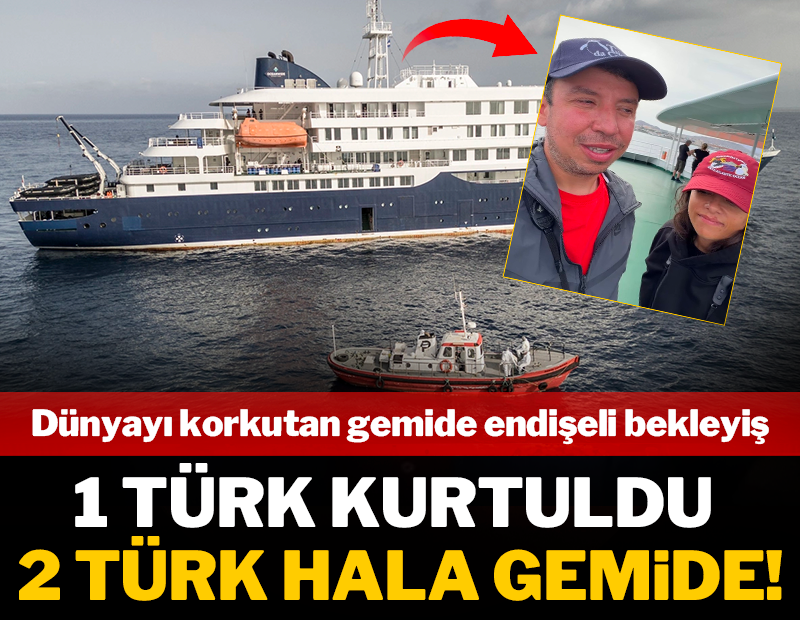 Dünyayı korkutan gemide endişeli bekleyiş: 1 Türk kurtuldu 2 Türk hala gemide