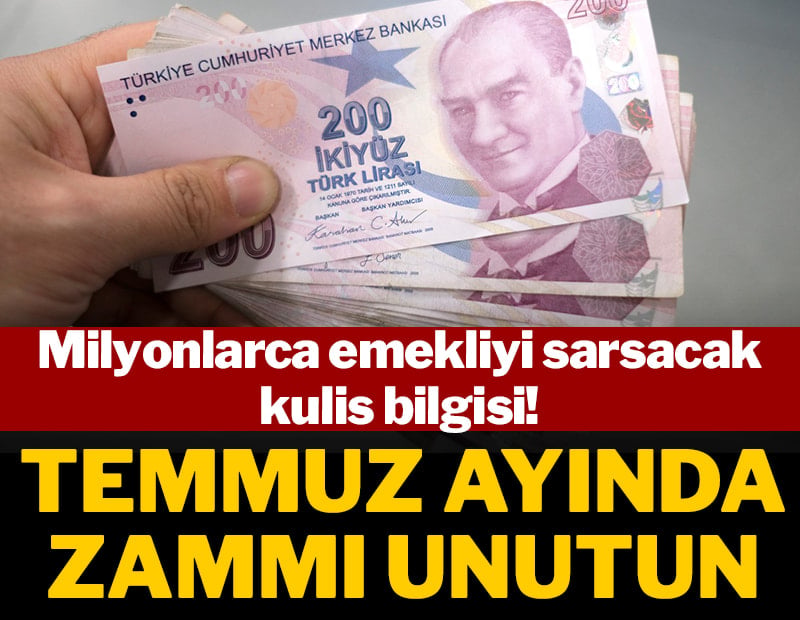 Milyonlarca emekliyi sarsacak kulis bilgisi! 'Temmuz ayında zammı unutun'