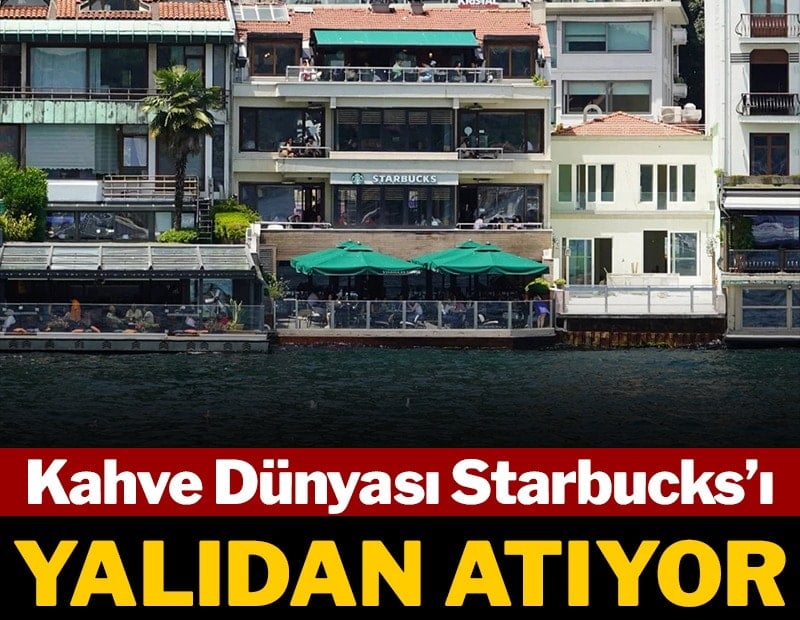 Kahve Dünyası Starbucks’ı yalıdan atıyor