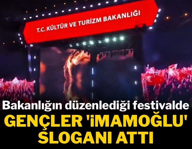 Bakanlığın düzenlediği festivalde gençler İmamoğlu sloganları attı