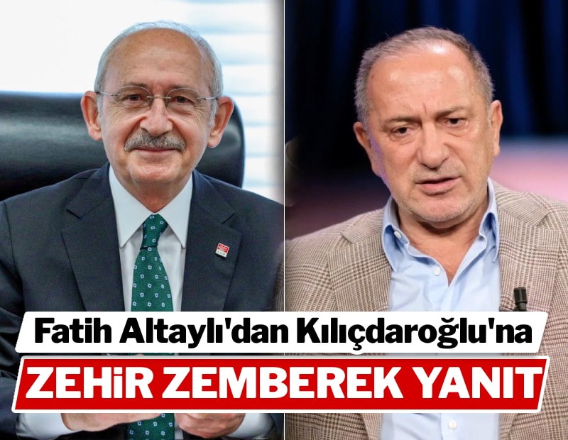 Fatih Altaylı'dan Kemal Kılıçdaroğlu'na zehir zemberek yanıt