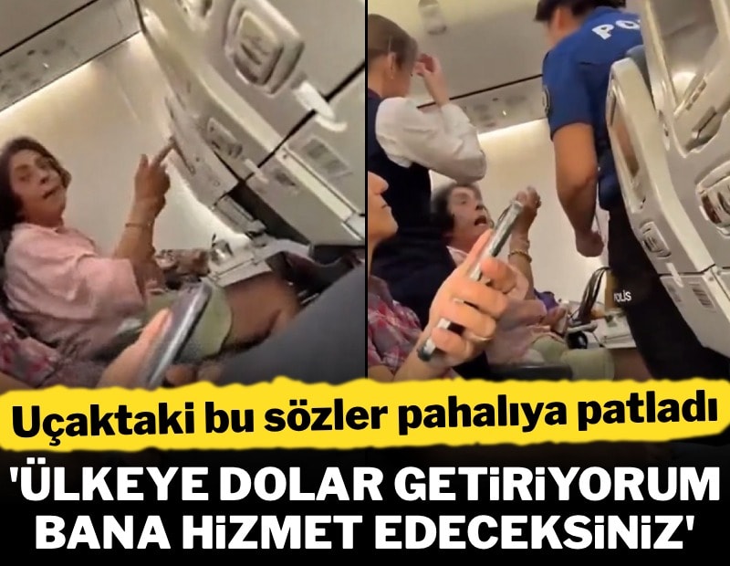 “Ben bu ülkeye dolar getiriyorum” diye uçağı birbirine kattı! Kara listeye alındı