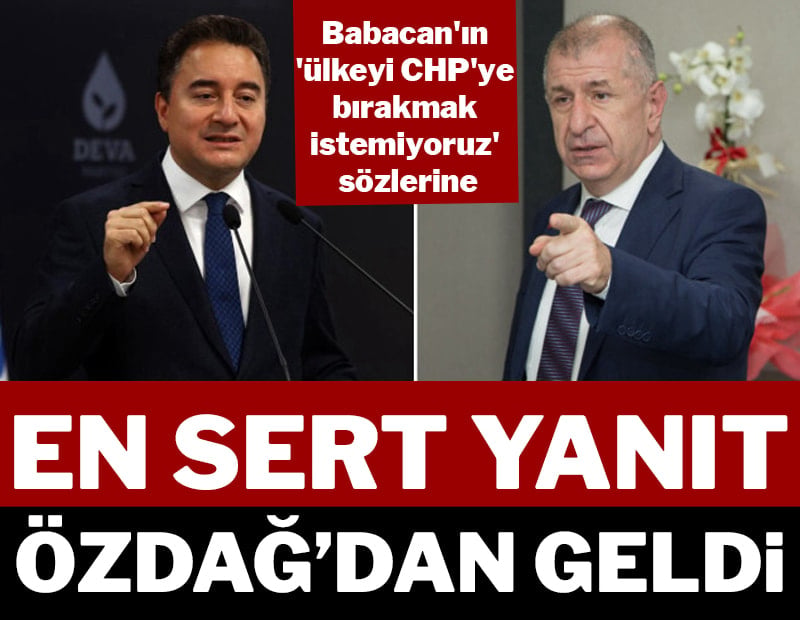 Ümit Özdağ'dan Ali Babacan'a ağır yanıt