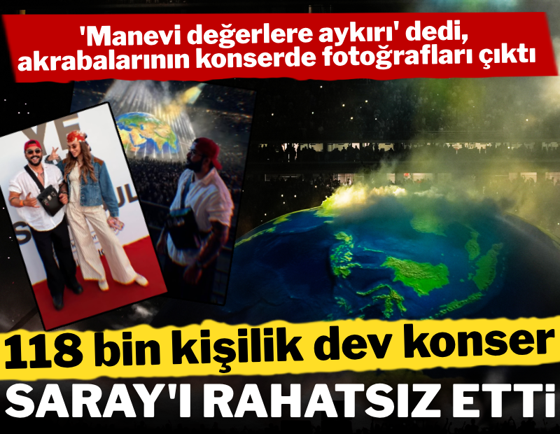 118 bin kişilik dev konser Saray'ı rahatsız etti
