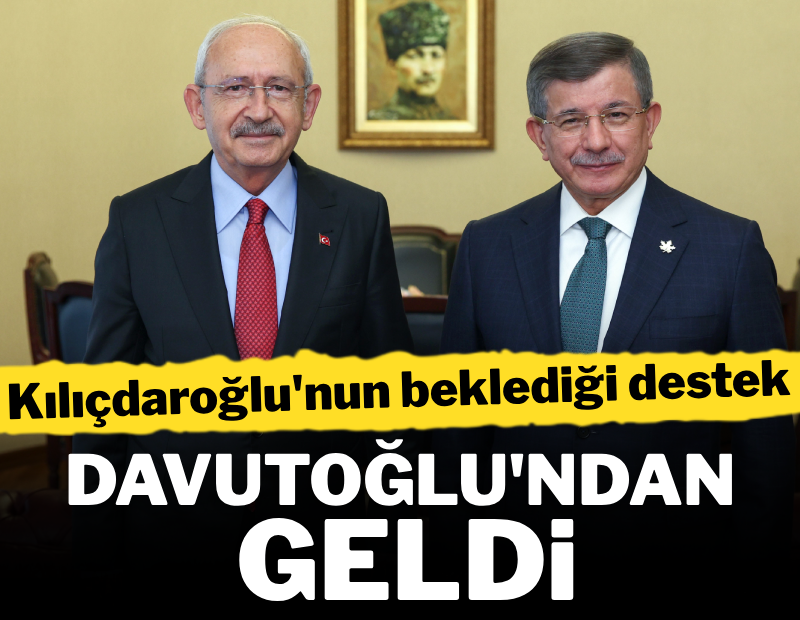 Kılıçdaroğlu'nun beklediği destek Davutoğlu'ndan geldi