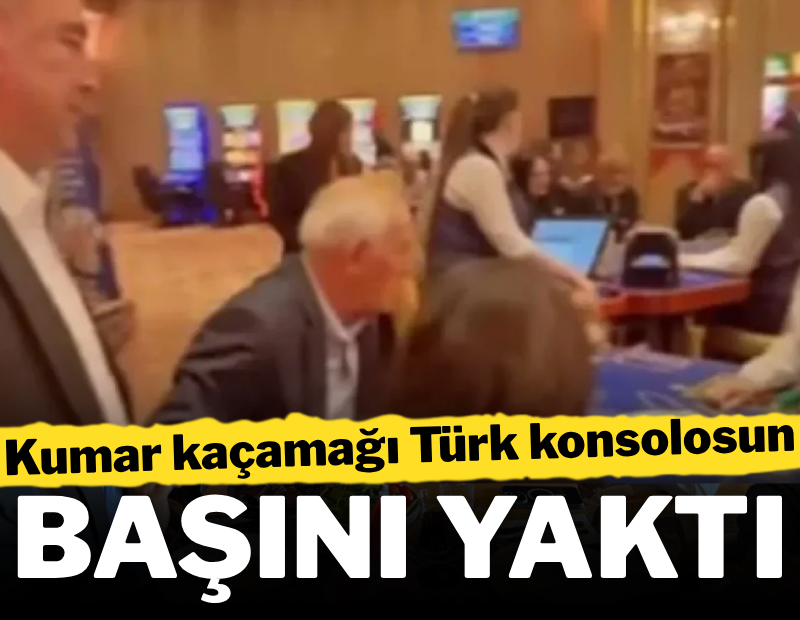 Kumar kaçamağı Türk konsolosun başını yaktı