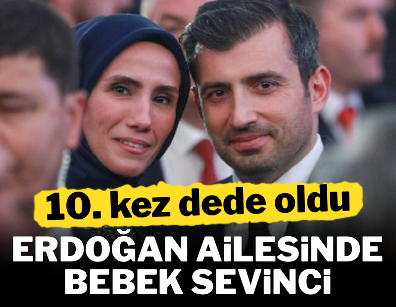 Erdoğan bir kez daha dede oldu...
