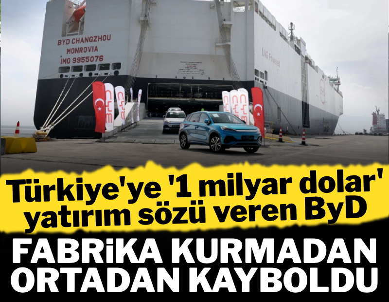 ByD, Türkiye'de fabrika kurmaktan vazgeçtiğini açıkladı