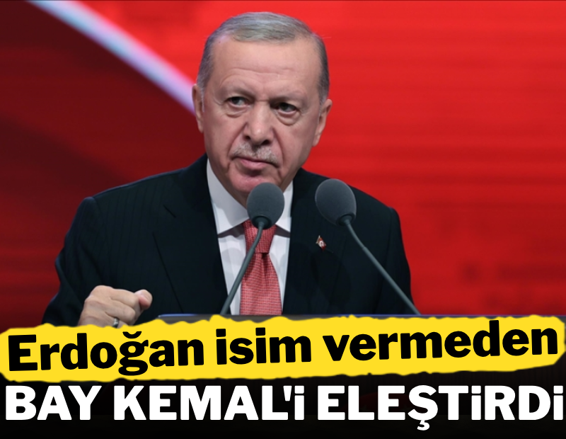 Erdoğan isim vermeden Kılıçdaroğlu'nu eleştirdi