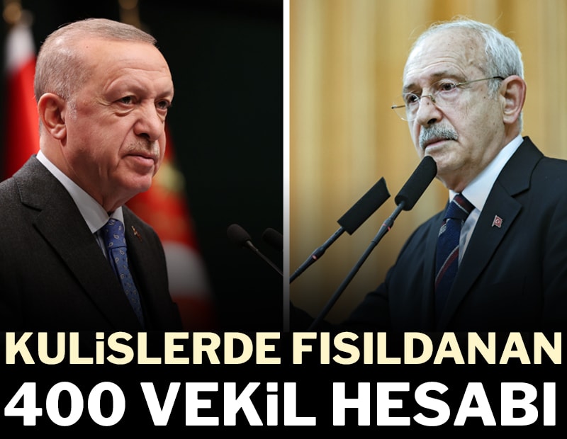 Kulislerde fısıldanan 400 vekil hesabı!