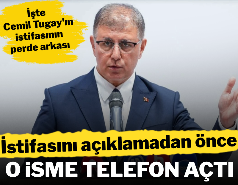 İstifasını açıklamadan önce o isme telefon açtı: İşte Tugay'ın CHP'den ayrılışının perde arkası
