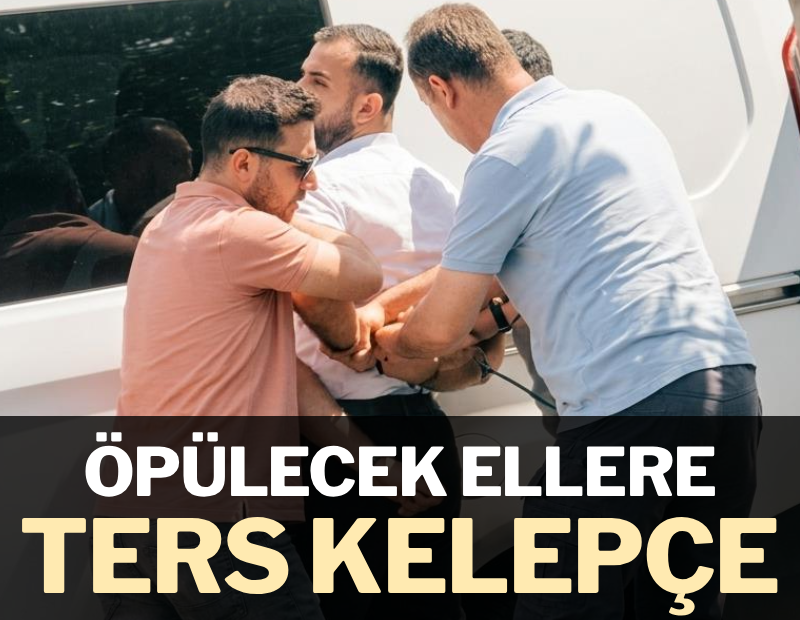 Öpülecek ellere ters kelepçe taktılar