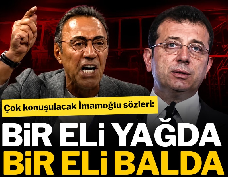 Butlancı Berhan Şimşek'ten çok konuşulacak İmamoğlu sözleri: Bir eli yağda bir eli balda