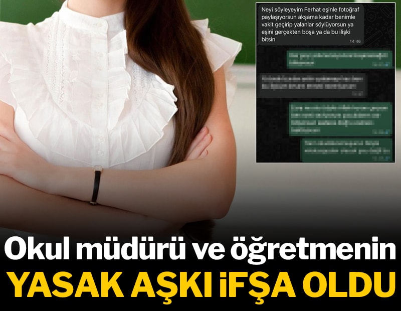 Okul müdürü ve öğretmenin yasak aşkı ifşa oldu