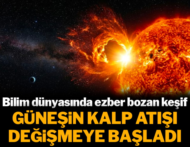Güneşin 'kalp atışı' değişmeye başladı: Uzmanlardan kritik 2030 açıklaması