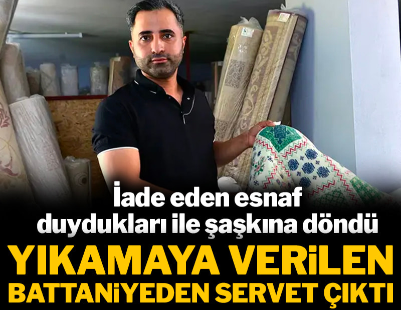 Yıkansın diye verilen battaniyeden servet çıktı: Sahibine iade eden halıcı aldığı cevapla şoke oldu