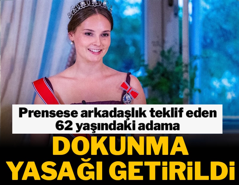 Prensese arkadaşlık teklif eden 62 yaşındaki adama dokunma yasağı getirildi