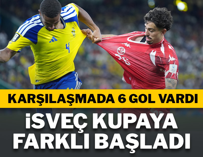 İsveç Dünya Kupası'na farklı başladı