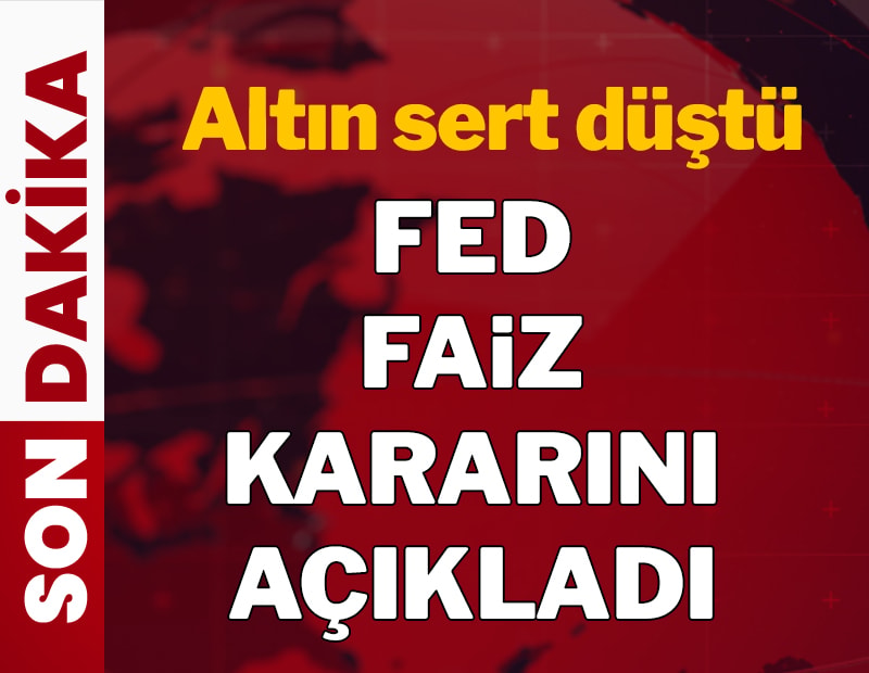 Son dakika... Fed haziran ayı faiz kararını açıkladı