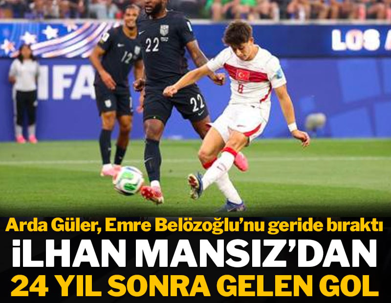 İlhan Mansız'dan 24 yıl sonra gelen gol... Arda Güler, Emre Belözoğlu'nu geride bıraktı
