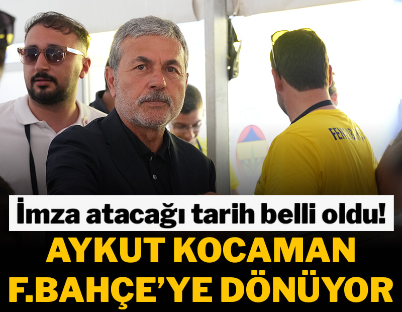 Aykut Kocaman Fenerbahçe'ye geri dönüyor! İmza için tarih belli oldu